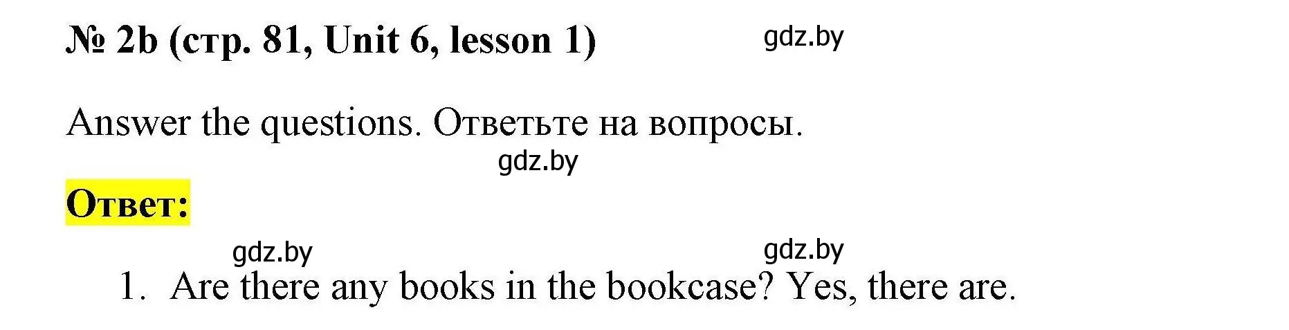 Решение номер 2b (страница 81) гдз по английскому языку 4 класс Севрюкова, практикум по грамматике