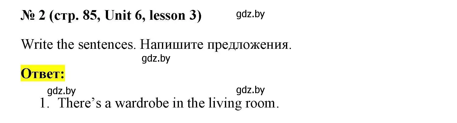 Решение номер 2 (страница 85) гдз по английскому языку 4 класс Севрюкова, практикум по грамматике