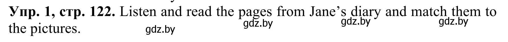 Решение номер 1 (страница 122) гдз по английскому языку 5 класс Лапицкая, Калишевич, учебник 2 часть