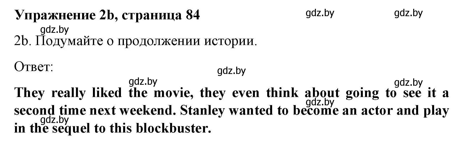 Решение номер 2b (страница 84) гдз по английскому языку 8 класс Лапицкая, Демченко, рабочая тетрадь 2 часть