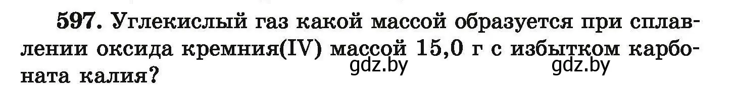 Условие номер 597 (страница 109) гдз по химии 9 класс Хвалюк, Резяпкин, сборник задач