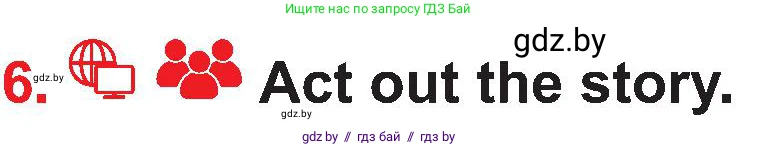 Английский язык (english), 4 класс Учебник (Student's book), авторы: Лапицкая Людмила Михайловна (Lapitskaya Ludmila), Седунова Наталья Михайловна (Sedunova Natalia), издательство Адукацыя i выхаванне, Минск, 2024, бирюзового цвета, Часть ( Part) 1, страница 63, номер 6, Условие