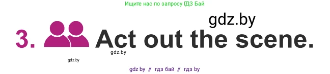 Английский язык (english), 5 класс Учебник (Student's book), авторы: Лапицкая Людмила Михайловна (Lapitskaya Ludmila), Калишевич Алла Ивановна, Севрюкова Татьяна Юрьевна, Седунова Наталья Михайловна (Sedunova Natalia), издательство Вышэйшая школа, Минск, 2020, Часть 2, страница 53, номер 3, Условие