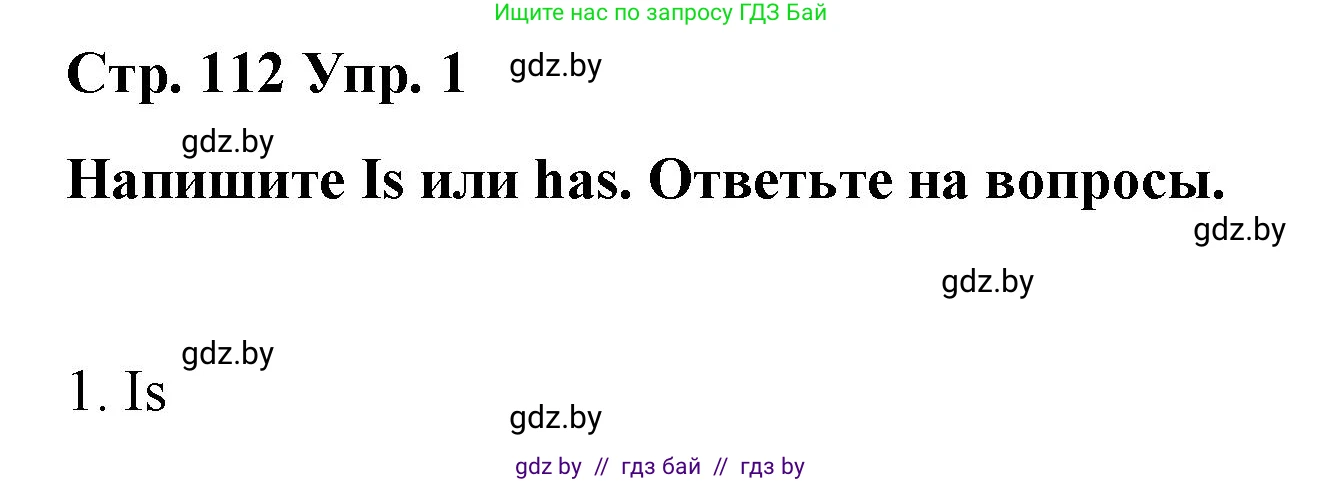 Английский язык (english), 6 класс Рабочая тетрадь (workbook), авторы: Демченко Наталья Валентиновна, Севрюкова Татьяна Юрьевна, Юхнель Наталья Валентиновна, Наумова Елена Георгиевна, Рыбалко О Н, Манешина А В, Маслёнченко Н А, Бушуева Эдите Владиславовна, издательство Аверсэв, Минск, 2020, зелёного цвета, Часть ( Part) 2, страница 112, номер 1, Решение 1