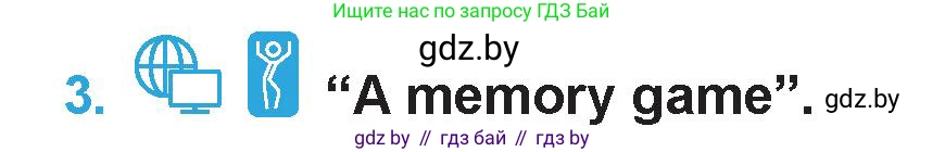 Английский язык (english), 6 класс Учебник (Student's book), авторы: Демченко Наталья Валентиновна, Бушуева Эдите Владиславовна, Юхнель Наталья Валентиновна, Манешина А В, Маслёнченко Н А, Рыбалко О Н, Лукша О В, издательство Адукацыя i выхаванне, Минск, 2026, салатового цвета, Часть 1, страница 67, номер 3, Условие