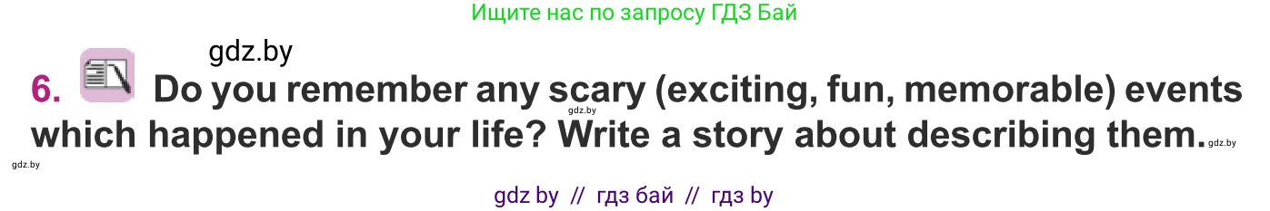 Английский язык (english), 8 класс Учебник, авторы: Демченко Наталья Валентиновна, Севрюкова Татьяна Юрьевна, Наумова Елена Георгиевна, Рыбалко О Н, Манешина А В, Маслёнченко Н А, Бушуева Эдите Владиславовна, издательство Вышэйшая школа, Минск, 2020, розового цвета, Часть ( Part) 2, страница 139, номер 6, Условие