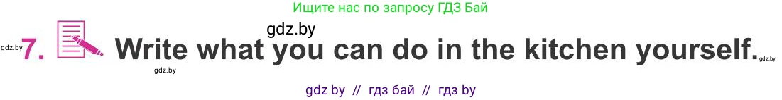 Английский язык (english), 8 класс Учебник, авторы: Лапицкая Людмила Михайловна (Lapitskaya Ludmila), Демченко Наталья Валентиновна, Калишевич Алла Ивановна, Юхнель Наталья Валентиновна, Волков Андрей Валерьевич, Севрюкова Татьяна Юрьевна, издательство Вышэйшая школа, Минск, 2021, бирюзового цвета, страница 82, номер 7, Условие