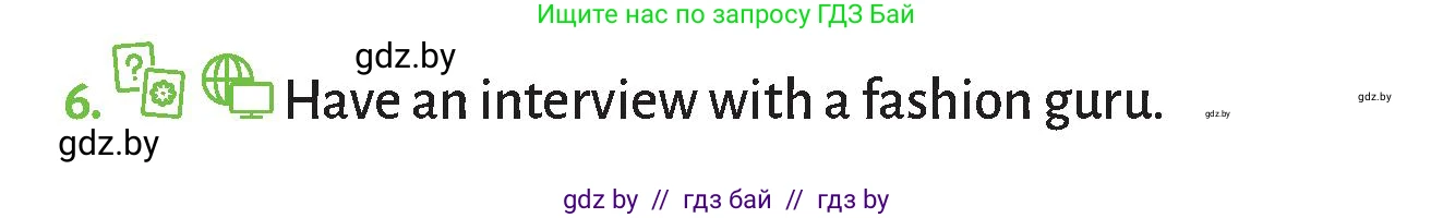 Английский язык (english), 9 класс Учебник (Student's book), авторы: Лапицкая Людмила Михайловна (Lapitskaya Ludmila), Демченко Наталья Валентиновна, Юхнель Наталья Валентиновна, Волков Андрей Валерьевич, издательство Адукацыя i выхаванне, Минск, 2025, зелёного цвета, страница 119, номер 6, Условие