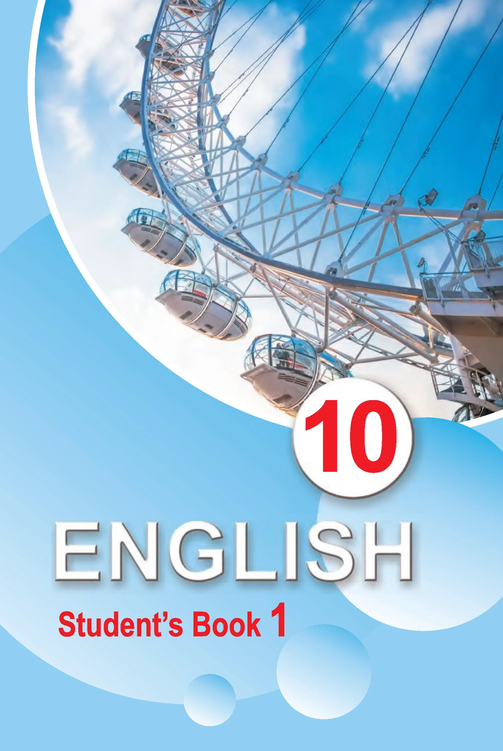 Английский язык (english), 10 класс Учебник (Student's book), авторы: Демченко Наталья Валентиновна, Юхнель Наталья Валентиновна, Севрюкова Татьяна Юрьевна, Бушуева Эдите Владиславовна, Лапицкая Людмила Михайловна (Lapitskaya Ludmila), издательство Вышэйшая школа, Минск, 2021, голубого цвета, часть 2