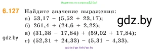Математика, 5 класс Учебник, авторы: Виленкин Наум Яковлевич, Жохов Владимир Иванович, Чесноков Александр Семёнович, Александрова Лилия Александровна, Шварцбурд Семён Исаакович, издательство Просвещение, Москва, 2023, белого цвета, Часть 2, страница 109, номер 6.127, Условие