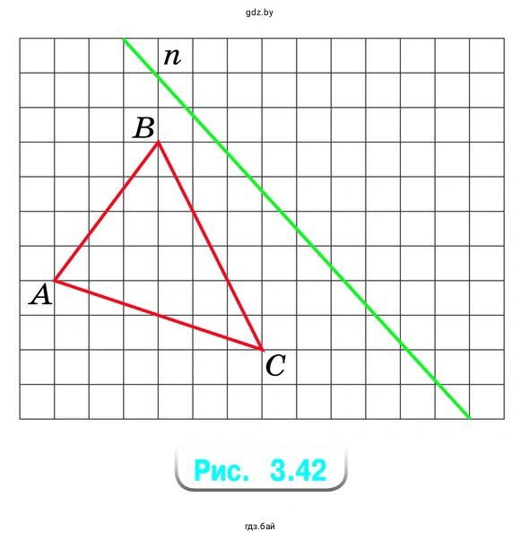 Изобразите рисунок 3.42 в тетради. Постройте треугольник, симметричный треугольнику АВС: а) относительно прямой n; б) относительно вершины А