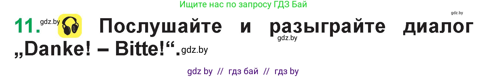 Немецкий язык (Deutsch), 3 класс Учебник (Schülerbuch), авторы: Будько Антонина Филипповна (Budjko Antonina), Урбанович Инна Ювинальевна (Urbanowitsch Ina), издательство Вышэйшая школа, Минск, 2018, бирюзового цвета, Часть 1, страница 22, номер 11, Условие