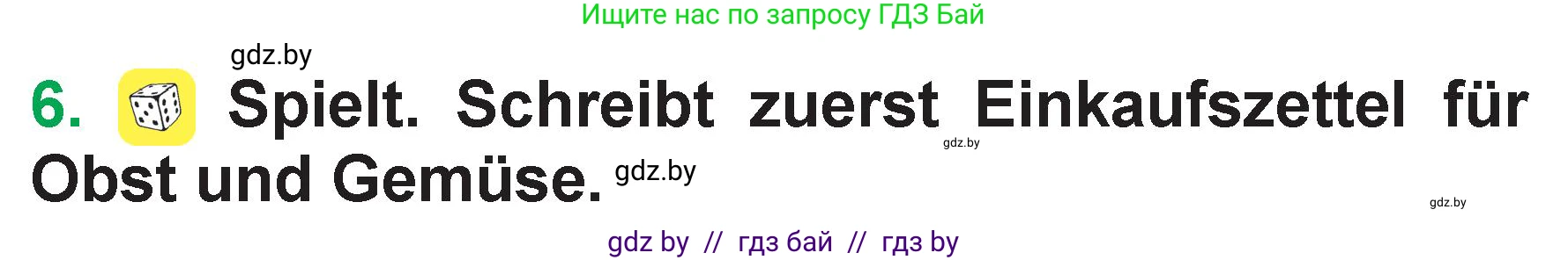 Немецкий язык (Deutsch), 3 класс Учебник (Schülerbuch), авторы: Будько Антонина Филипповна (Budjko Antonina), Урбанович Инна Ювинальевна (Urbanowitsch Ina), издательство Вышэйшая школа, Минск, 2018, бирюзового цвета, Часть 2, страница 12, номер 6, Условие