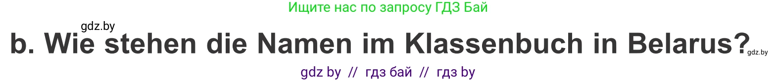 Немецкий язык (Deutsch), 4 класс Учебник (Schülerbuch), авторы: Будько Антонина Филипповна (Budjko Antonina), Урбанович Инна Ювинальевна (Urbanowitsch Ina), издательство Вышэйшая школа, Минск, 2019, жёлтого цвета, Часть 1, страница 7, номер 3b, Условие