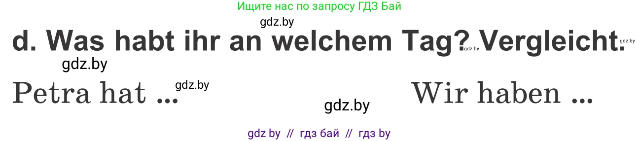 Немецкий язык (Deutsch), 4 класс Учебник (Schülerbuch), авторы: Будько Антонина Филипповна (Budjko Antonina), Урбанович Инна Ювинальевна (Urbanowitsch Ina), издательство Вышэйшая школа, Минск, 2019, жёлтого цвета, Часть 1, страница 14, номер 2d, Условие