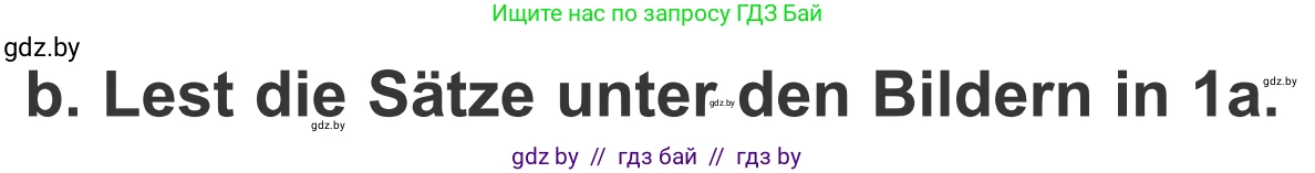 Немецкий язык (Deutsch), 4 класс Учебник (Schülerbuch), авторы: Будько Антонина Филипповна (Budjko Antonina), Урбанович Инна Ювинальевна (Urbanowitsch Ina), издательство Вышэйшая школа, Минск, 2019, жёлтого цвета, Часть 1, страница 51, номер 1b, Условие