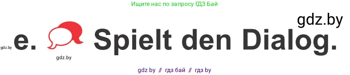 Немецкий язык (Deutsch), 4 класс Учебник (Schülerbuch), авторы: Будько Антонина Филипповна (Budjko Antonina), Урбанович Инна Ювинальевна (Urbanowitsch Ina), издательство Вышэйшая школа, Минск, 2019, жёлтого цвета, Часть 1, страница 84, номер 5e, Условие