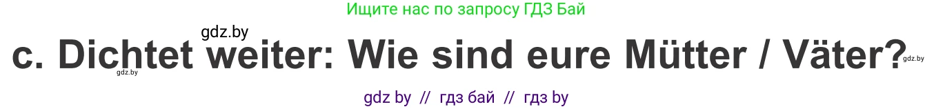 Немецкий язык (Deutsch), 4 класс Учебник (Schülerbuch), авторы: Будько Антонина Филипповна (Budjko Antonina), Урбанович Инна Ювинальевна (Urbanowitsch Ina), издательство Вышэйшая школа, Минск, 2019, жёлтого цвета, Часть 1, страница 85, номер 6c, Условие