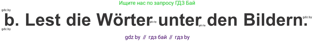 Немецкий язык (Deutsch), 4 класс Учебник (Schülerbuch), авторы: Будько Антонина Филипповна (Budjko Antonina), Урбанович Инна Ювинальевна (Urbanowitsch Ina), издательство Вышэйшая школа, Минск, 2019, жёлтого цвета, Часть 2, страница 13, номер 1b, Условие
