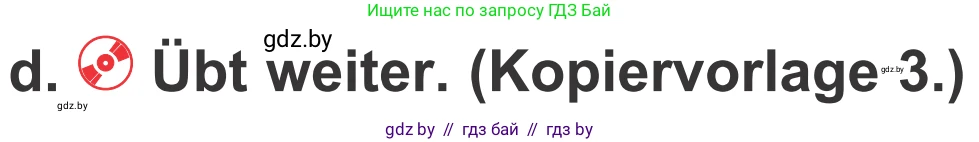 Немецкий язык (Deutsch), 4 класс Учебник (Schülerbuch), авторы: Будько Антонина Филипповна (Budjko Antonina), Урбанович Инна Ювинальевна (Urbanowitsch Ina), издательство Вышэйшая школа, Минск, 2019, жёлтого цвета, Часть 2, страница 51, номер 2d, Условие
