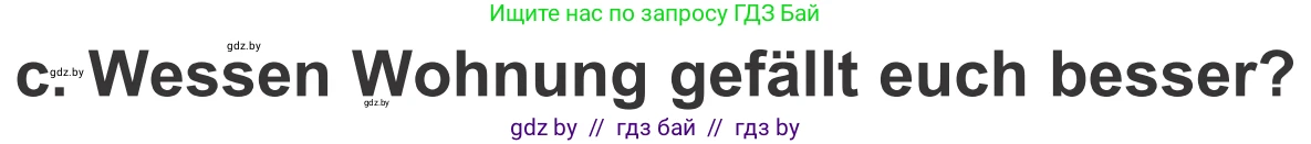 Немецкий язык (Deutsch), 4 класс Учебник (Schülerbuch), авторы: Будько Антонина Филипповна (Budjko Antonina), Урбанович Инна Ювинальевна (Urbanowitsch Ina), издательство Вышэйшая школа, Минск, 2019, жёлтого цвета, Часть 2, страница 57, номер 6c, Условие