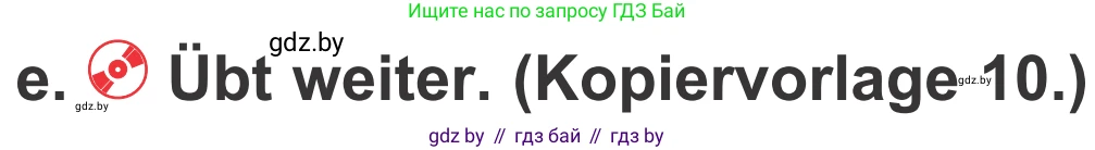Немецкий язык (Deutsch), 4 класс Учебник (Schülerbuch), авторы: Будько Антонина Филипповна (Budjko Antonina), Урбанович Инна Ювинальевна (Urbanowitsch Ina), издательство Вышэйшая школа, Минск, 2019, жёлтого цвета, Часть 2, страница 87, номер 3e, Условие