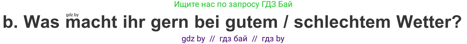 Немецкий язык (Deutsch), 4 класс Учебник (Schülerbuch), авторы: Будько Антонина Филипповна (Budjko Antonina), Урбанович Инна Ювинальевна (Urbanowitsch Ina), издательство Вышэйшая школа, Минск, 2019, жёлтого цвета, Часть 2, страница 131, номер 5b, Условие