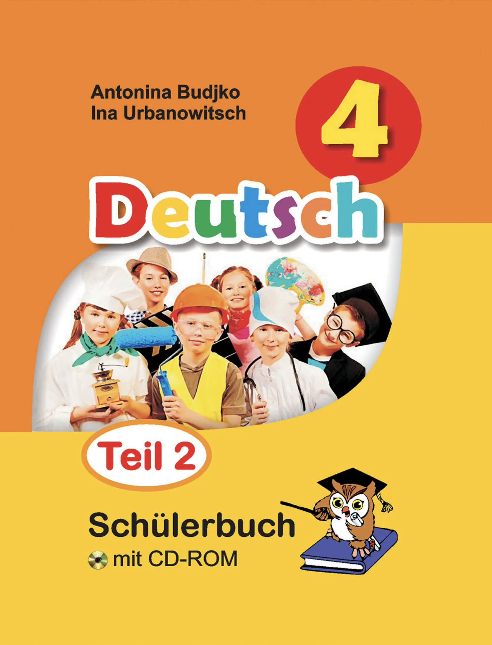 Немецкий язык (Deutsch), 4 класс Учебник (Schülerbuch), авторы: Будько Антонина Филипповна (Budjko Antonina), Урбанович Инна Ювинальевна (Urbanowitsch Ina), издательство Вышэйшая школа, Минск, 2019, жёлтого цвета, часть 2