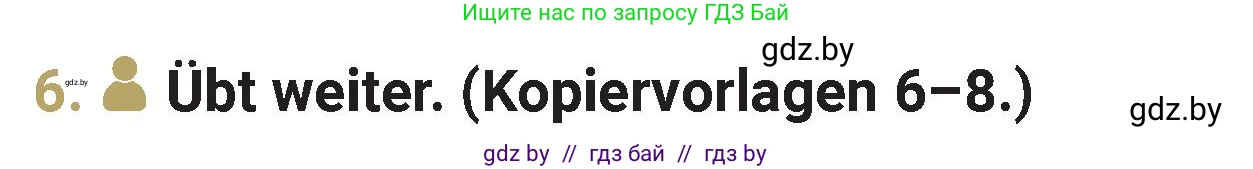 Немецкий язык (Deutsch), 4 класс Учебник (Schülerbuch), авторы: Будько Антонина Филипповна (Budjko Antonina), Кохановская Анна Леонидовна, издательство Адукацыя i выхаванне, Минск, 2026, голубого цвета, страница 69, номер 6, Условие