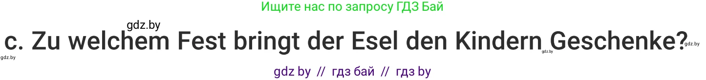 Немецкий язык (Deutsch), 5 класс Учебник (Schülerbuch), авторы: Будько Антонина Филипповна (Budjko Antonina), Урбанович Инна Ювинальевна (Urbanowitsch Ina), издательство Вышэйшая школа, Минск, 2020, жёлтого цвета, Часть 1, страница 121, номер 4c, Условие