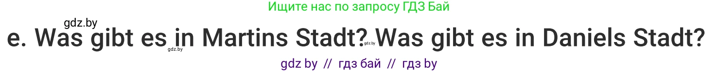 Немецкий язык (Deutsch), 5 класс Учебник (Schülerbuch), авторы: Будько Антонина Филипповна (Budjko Antonina), Урбанович Инна Ювинальевна (Urbanowitsch Ina), издательство Вышэйшая школа, Минск, 2020, жёлтого цвета, Часть 2, страница 6, номер 1e, Условие