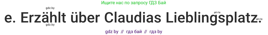 Немецкий язык (Deutsch), 5 класс Учебник (Schülerbuch), авторы: Будько Антонина Филипповна (Budjko Antonina), Урбанович Инна Ювинальевна (Urbanowitsch Ina), издательство Вышэйшая школа, Минск, 2020, жёлтого цвета, Часть 2, страница 30, номер 4e, Условие