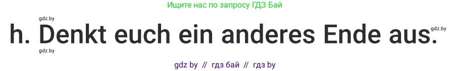 Немецкий язык (Deutsch), 5 класс Учебник (Schülerbuch), авторы: Будько Антонина Филипповна (Budjko Antonina), Урбанович Инна Ювинальевна (Urbanowitsch Ina), издательство Вышэйшая школа, Минск, 2020, жёлтого цвета, Часть 2, страница 49, номер 7h, Условие