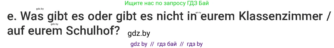 Немецкий язык (Deutsch), 6 класс Учебник (Schülerbuch), авторы: Будько Антонина Филипповна (Budjko Antonina), Урбанович Инна Ювинальевна (Urbanowitsch Ina), издательство Вышэйшая школа, Минск, 2020, бежевого цвета, страница 28, номер e, Условие