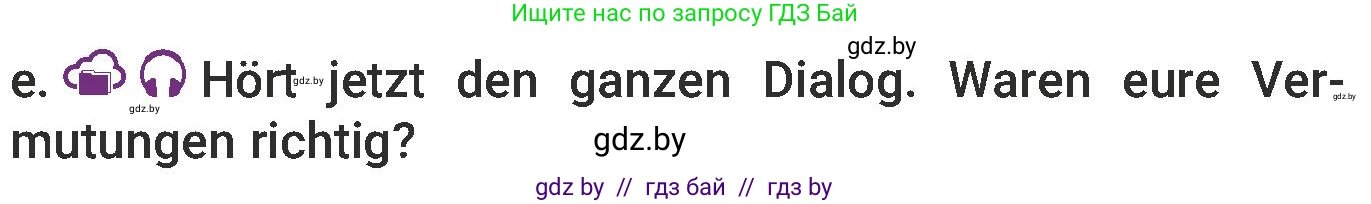 Немецкий язык (Deutsch), 6 класс Учебник (Schülerbuch), авторы: Будько Антонина Филипповна (Budjko Antonina), Урбанович Инна Ювинальевна (Urbanowitsch Ina), издательство Вышэйшая школа, Минск, 2020, бежевого цвета, страница 213, номер e, Условие
