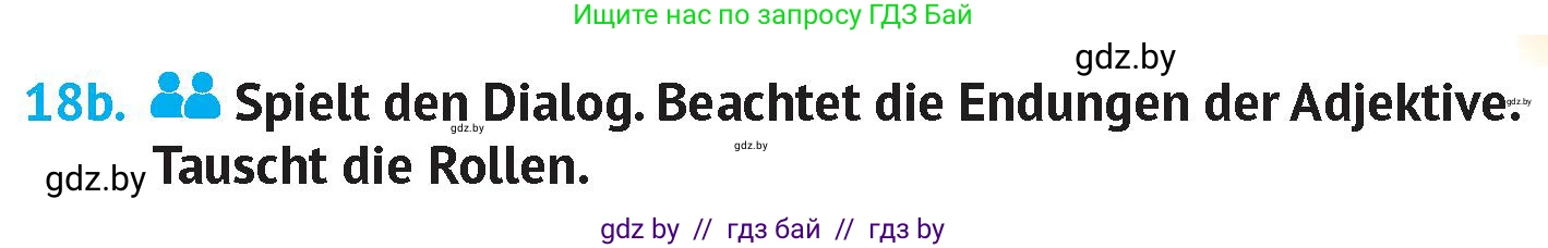 Немецкий язык (Deutsch), 7 класс Учебник (Schülerbuch), авторы: Лаптева Н Е, Зуевская Елена Викторовна, Леус Алла Михайловна, Шиманская Н Г, издательство Издательский центр БГУ, Минск, 2026, Teil 1, страница 134, номер 18, Условие (продолжение 2)
