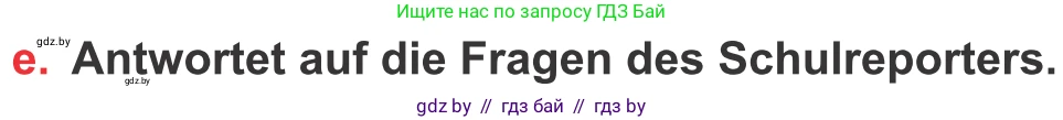 Немецкий язык (Deutsch), 8 класс Учебник (Schülerbuch), авторы: Будько Антонина Филипповна (Budjko Antonina), Урбанович Инна Ювинальевна (Urbanowitsch Ina), издательство Вышэйшая школа, Минск, 2018, страница 51, номер 1e, Условие