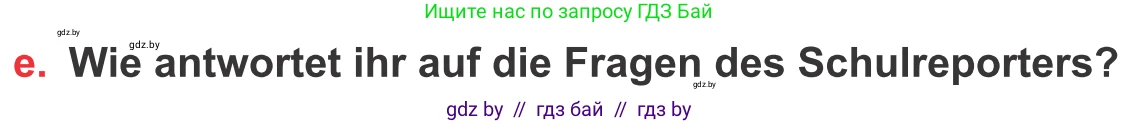 Немецкий язык (Deutsch), 8 класс Учебник (Schülerbuch), авторы: Будько Антонина Филипповна (Budjko Antonina), Урбанович Инна Ювинальевна (Urbanowitsch Ina), издательство Вышэйшая школа, Минск, 2018, страница 60, номер 1e, Условие