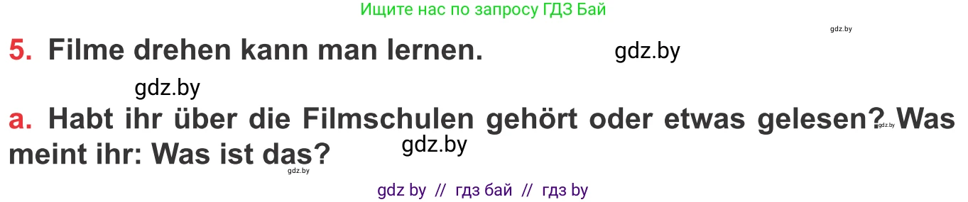 Немецкий язык (Deutsch), 8 класс Учебник (Schülerbuch), авторы: Будько Антонина Филипповна (Budjko Antonina), Урбанович Инна Ювинальевна (Urbanowitsch Ina), издательство Вышэйшая школа, Минск, 2018, страница 157, номер 5a, Условие
