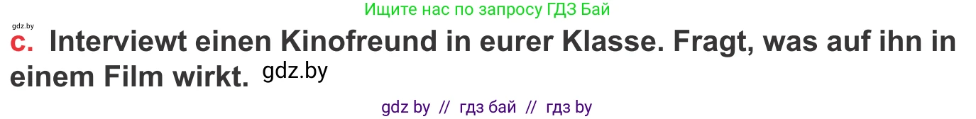 Немецкий язык (Deutsch), 8 класс Учебник (Schülerbuch), авторы: Будько Антонина Филипповна (Budjko Antonina), Урбанович Инна Ювинальевна (Urbanowitsch Ina), издательство Вышэйшая школа, Минск, 2018, страница 161, номер 2c, Условие