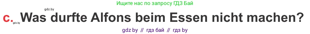 Немецкий язык (Deutsch), 8 класс Учебник (Schülerbuch), авторы: Будько Антонина Филипповна (Budjko Antonina), Урбанович Инна Ювинальевна (Urbanowitsch Ina), издательство Вышэйшая школа, Минск, 2018, страница 245, номер 6c, Условие