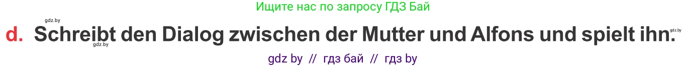 Немецкий язык (Deutsch), 8 класс Учебник (Schülerbuch), авторы: Будько Антонина Филипповна (Budjko Antonina), Урбанович Инна Ювинальевна (Urbanowitsch Ina), издательство Вышэйшая школа, Минск, 2018, страница 245, номер 6d, Условие