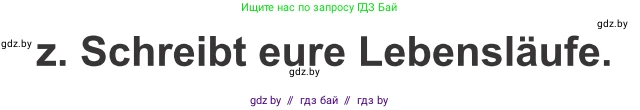 Немецкий язык (Deutsch), 9 класс Учебник (Schülerbuch), авторы: Будько Антонина Филипповна (Budjko Antonina), Урбанович Инна Ювинальевна (Urbanowitsch Ina), издательство Вышэйшая школа, Минск, 2018, серого цвета, страница 38, номер 3z, Условие