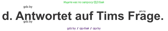Немецкий язык (Deutsch), 9 класс Учебник (Schülerbuch), авторы: Будько Антонина Филипповна (Budjko Antonina), Урбанович Инна Ювинальевна (Urbanowitsch Ina), издательство Вышэйшая школа, Минск, 2018, серого цвета, страница 77, номер 3d, Условие