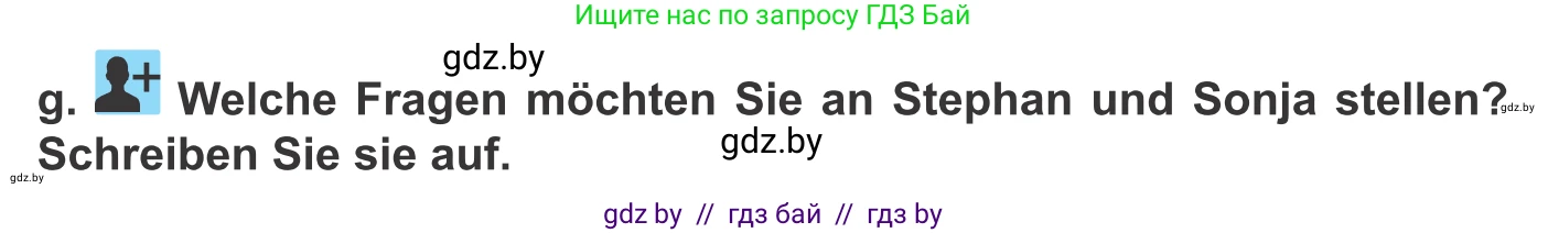 Немецкий язык (Deutsch), 10 класс Учебник (Schülerbuch), авторы: Будько Антонина Филипповна (Budjko Antonina), Урбанович Инна Ювинальевна (Urbanowitsch Ina), издательство Вышэйшая школа, Минск, 2018, оранжевого цвета, страница 49, номер 1g, Условие
