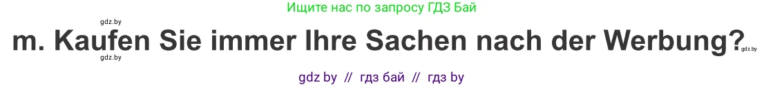 Немецкий язык (Deutsch), 10 класс Учебник (Schülerbuch), авторы: Будько Антонина Филипповна (Budjko Antonina), Урбанович Инна Ювинальевна (Urbanowitsch Ina), издательство Вышэйшая школа, Минск, 2018, оранжевого цвета, страница 114, номер 7m, Условие