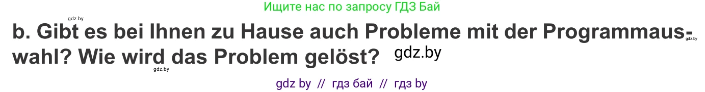 Немецкий язык (Deutsch), 10 класс Учебник (Schülerbuch), авторы: Будько Антонина Филипповна (Budjko Antonina), Урбанович Инна Ювинальевна (Urbanowitsch Ina), издательство Вышэйшая школа, Минск, 2018, оранжевого цвета, страница 121, номер 4b, Условие