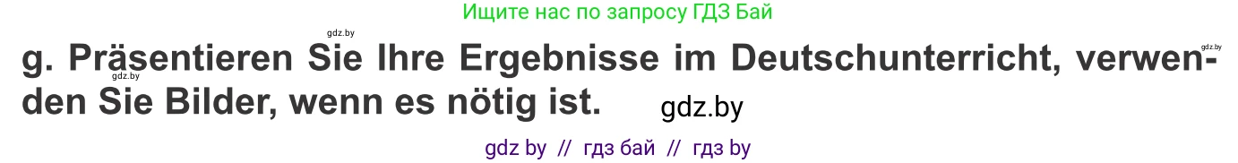 Немецкий язык (Deutsch), 10 класс Учебник (Schülerbuch), авторы: Будько Антонина Филипповна (Budjko Antonina), Урбанович Инна Ювинальевна (Urbanowitsch Ina), издательство Вышэйшая школа, Минск, 2018, оранжевого цвета, страница 183, номер 1g, Условие