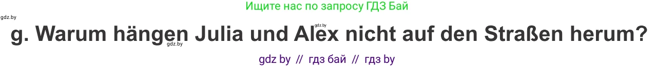 Немецкий язык (Deutsch), 10 класс Учебник (Schülerbuch), авторы: Будько Антонина Филипповна (Budjko Antonina), Урбанович Инна Ювинальевна (Urbanowitsch Ina), издательство Вышэйшая школа, Минск, 2018, оранжевого цвета, страница 186, номер 3g, Условие