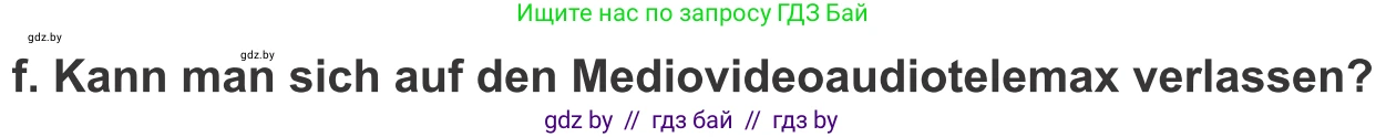 Немецкий язык (Deutsch), 10 класс Учебник (Schülerbuch), авторы: Будько Антонина Филипповна (Budjko Antonina), Урбанович Инна Ювинальевна (Urbanowitsch Ina), издательство Вышэйшая школа, Минск, 2018, оранжевого цвета, страница 225, номер 4f, Условие